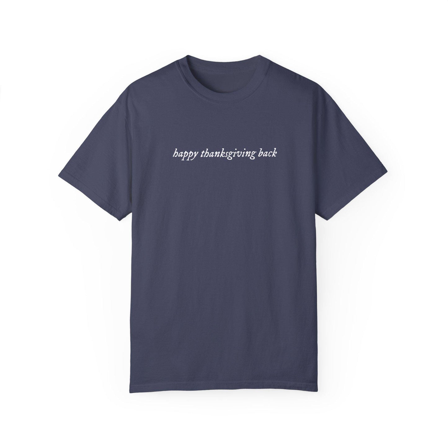 Happy Thanksgiving Back * You've got mail Comfort Colors Shirt * Nora Ephron Kathleen Kelly Joe Fox NY152 * Don't Cry Shopgirl