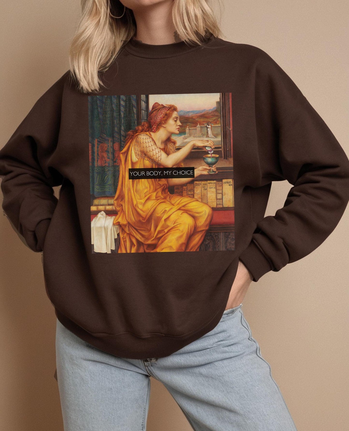 Aqua Tofana My Choice Sweatshirt * Funny Poison the Patriarchy Girls will be Girls shirt * Giulia Tofana Feminist Icon Equal Womens Rights