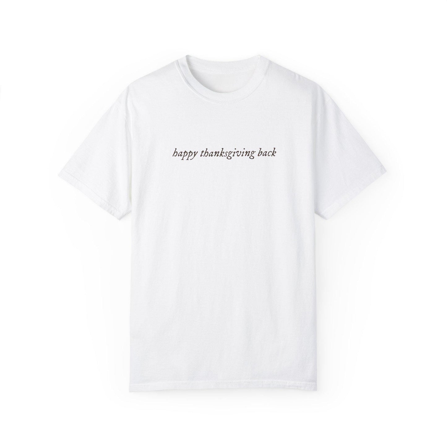 Happy Thanksgiving Back * You've got mail Comfort Colors Shirt * Nora Ephron Kathleen Kelly Joe Fox NY152 * Don't Cry Shopgirl