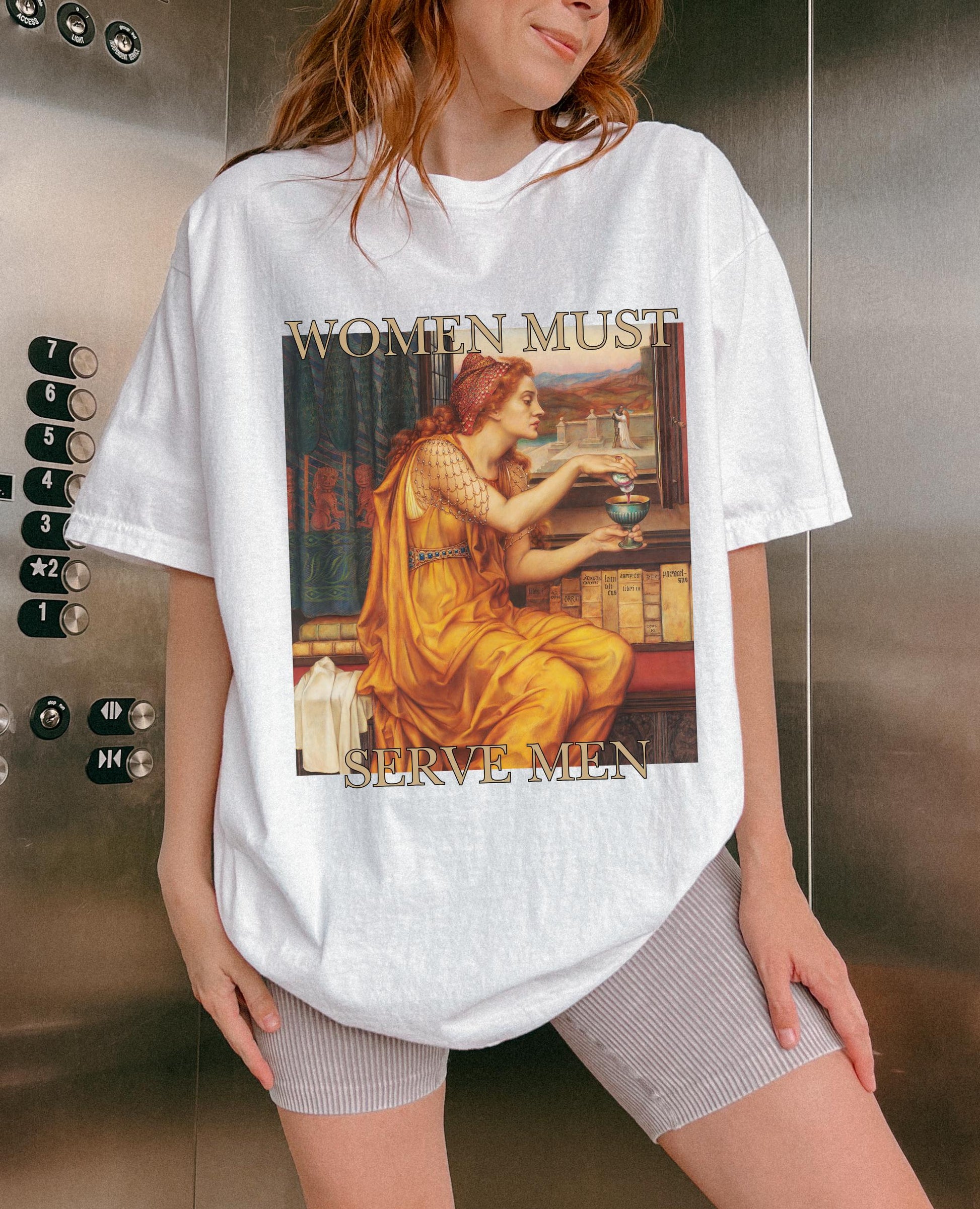 Unhinged Feminist Comfort Colors Shirt * Women Must Serve Men Aqua Tofana Poison patriarchy Female rage feminist Not Aspiring to be humble