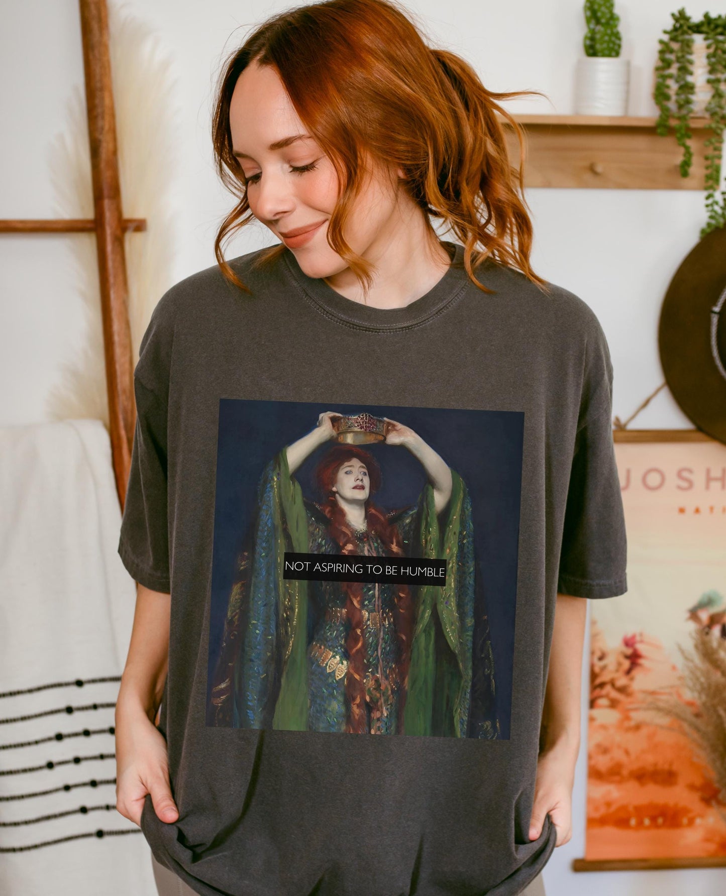 Not Aspiring to be Humble Comfort Colors Tshirt * Shakespeare Lady Macbeth Unhinged Rage Trendy Art Tee * Women's Equal Rights Feminist