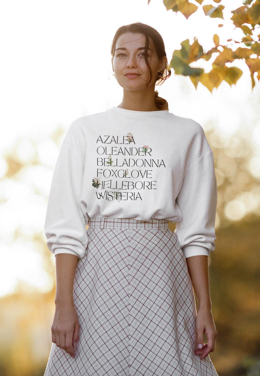 Poison Deadly Garden Witchy Herbology Sweatshirt * Smash Patriarchy Girls will be Girls shirt Aqua Tofana Feminist Equal Rights Belladonna