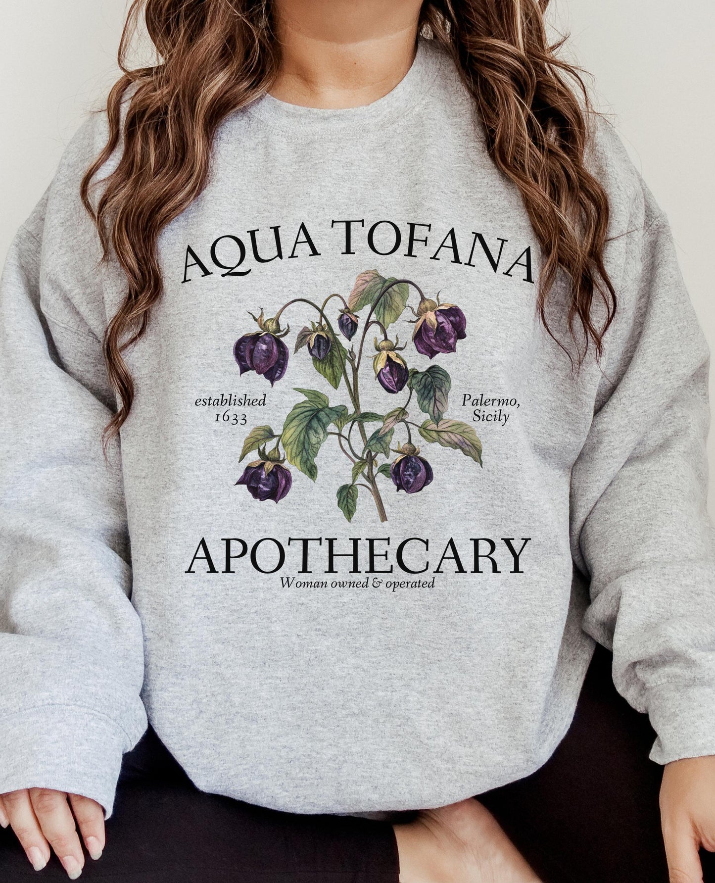 Aqua Tofana Apothecary Sweatshirt * Giulia Feminist Reproductive Rights * Smash the Patriarchy My Body My Choice Pro Roe Girls will be girls