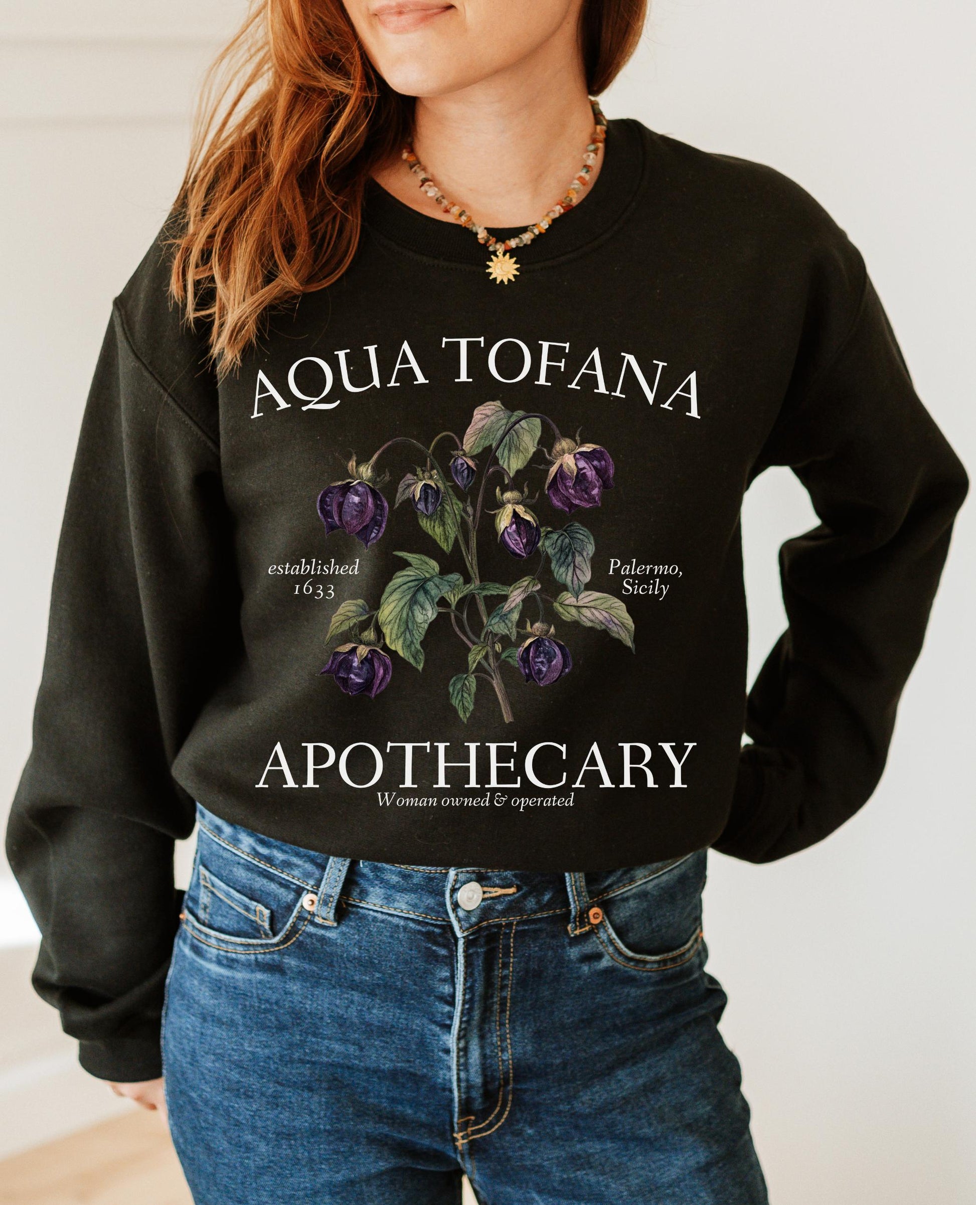 Aqua Tofana Apothecary Sweatshirt * Giulia Feminist Reproductive Rights * Smash the Patriarchy My Body My Choice Pro Roe Girls will be girls