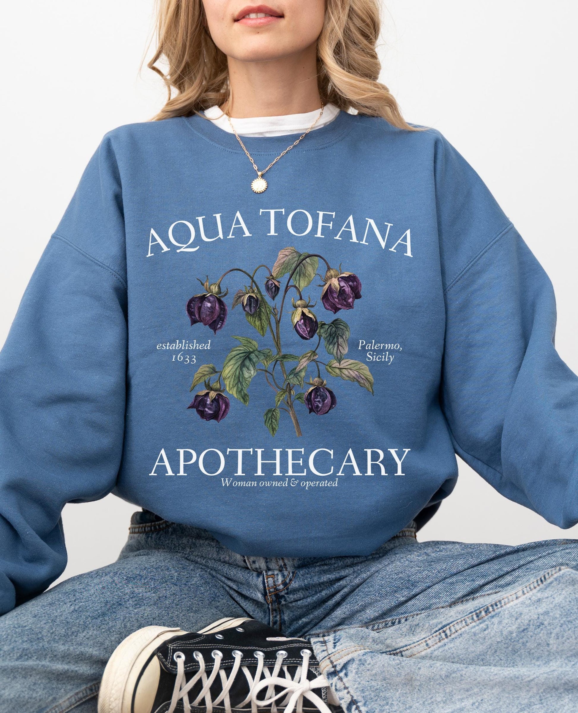 Aqua Tofana Apothecary Sweatshirt * Giulia Feminist Reproductive Rights * Smash the Patriarchy My Body My Choice Pro Roe Girls will be girls