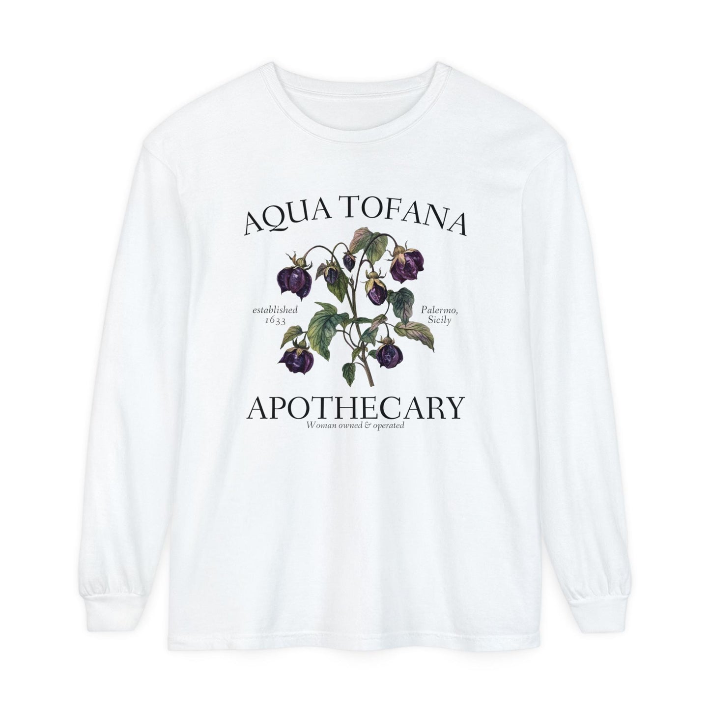 Aqua Tofana Apothecary * Comfort Colors Long Sleeve Tee * Giulia Feminist Reproductive Rights Smash the Patriarchy My Body My Choice Pro Roe