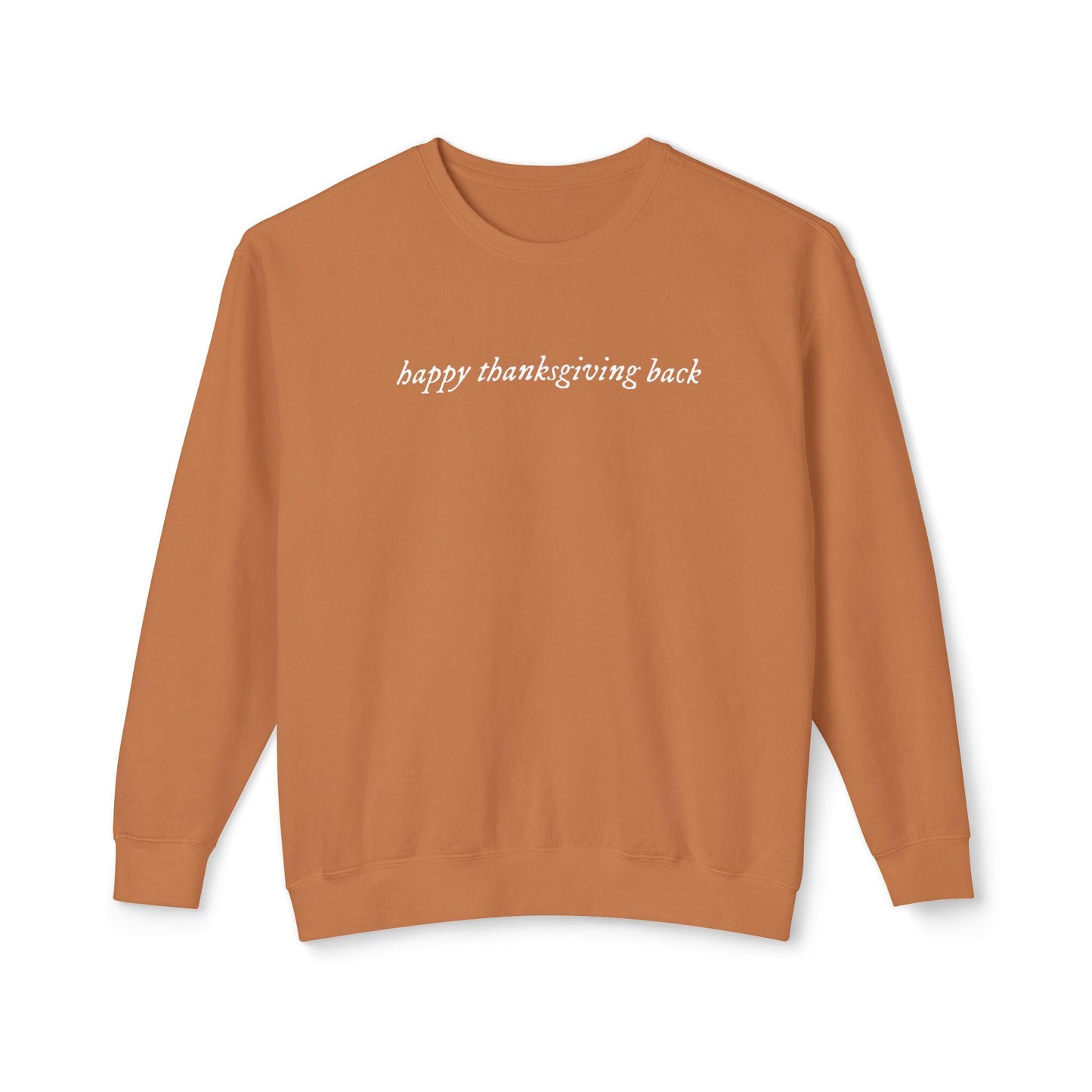 Happy Thanksgiving Back * You've got mail Comfort Colors Sweatshirt * Nora Ephron Kathleen Kelly Joe Fox NY152 * Don't Cry Shopgirl