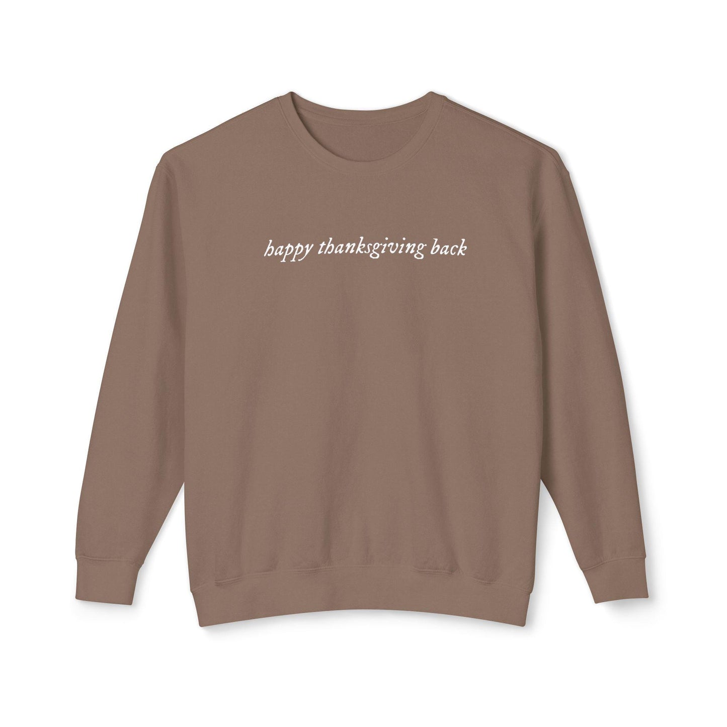 Happy Thanksgiving Back * You've got mail Comfort Colors Sweatshirt * Nora Ephron Kathleen Kelly Joe Fox NY152 * Don't Cry Shopgirl