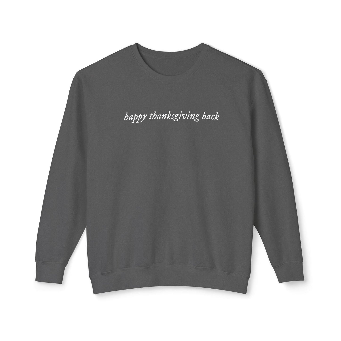 Happy Thanksgiving Back * You've got mail Comfort Colors Sweatshirt * Nora Ephron Kathleen Kelly Joe Fox NY152 * Don't Cry Shopgirl