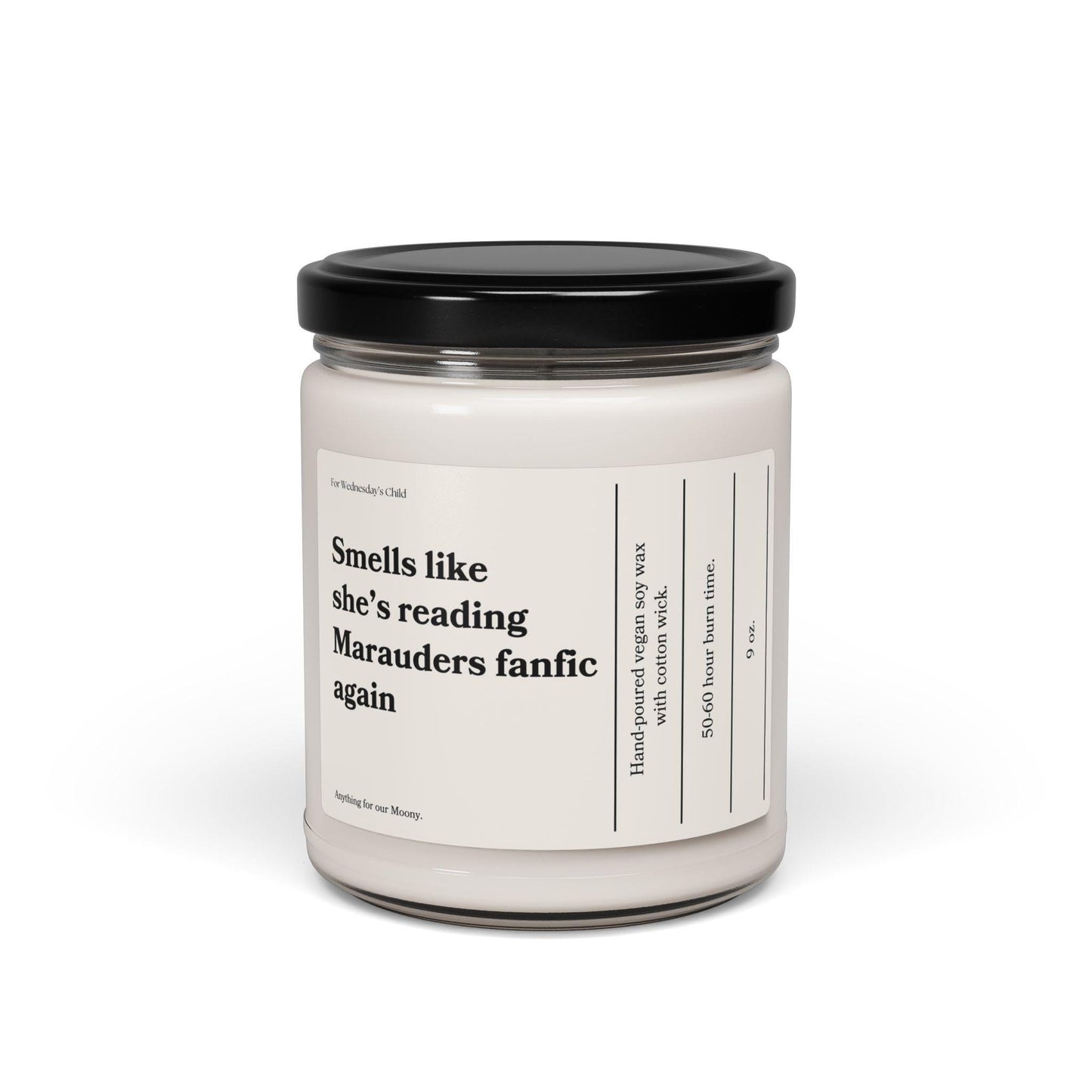 Smells like she's reading Marauders fanfic again * vegan soy candle * movie book lover gift * ATYD james remus sirius anything for our moony