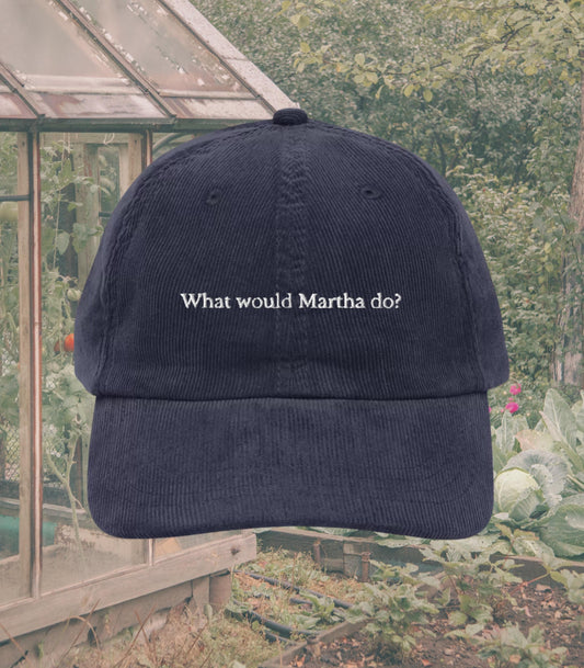 What would Martha do? Vintage corduroy dad hat * it's a good thing foodie lover hostess gift idea * ina martha julia nancy coastal aesthetic
