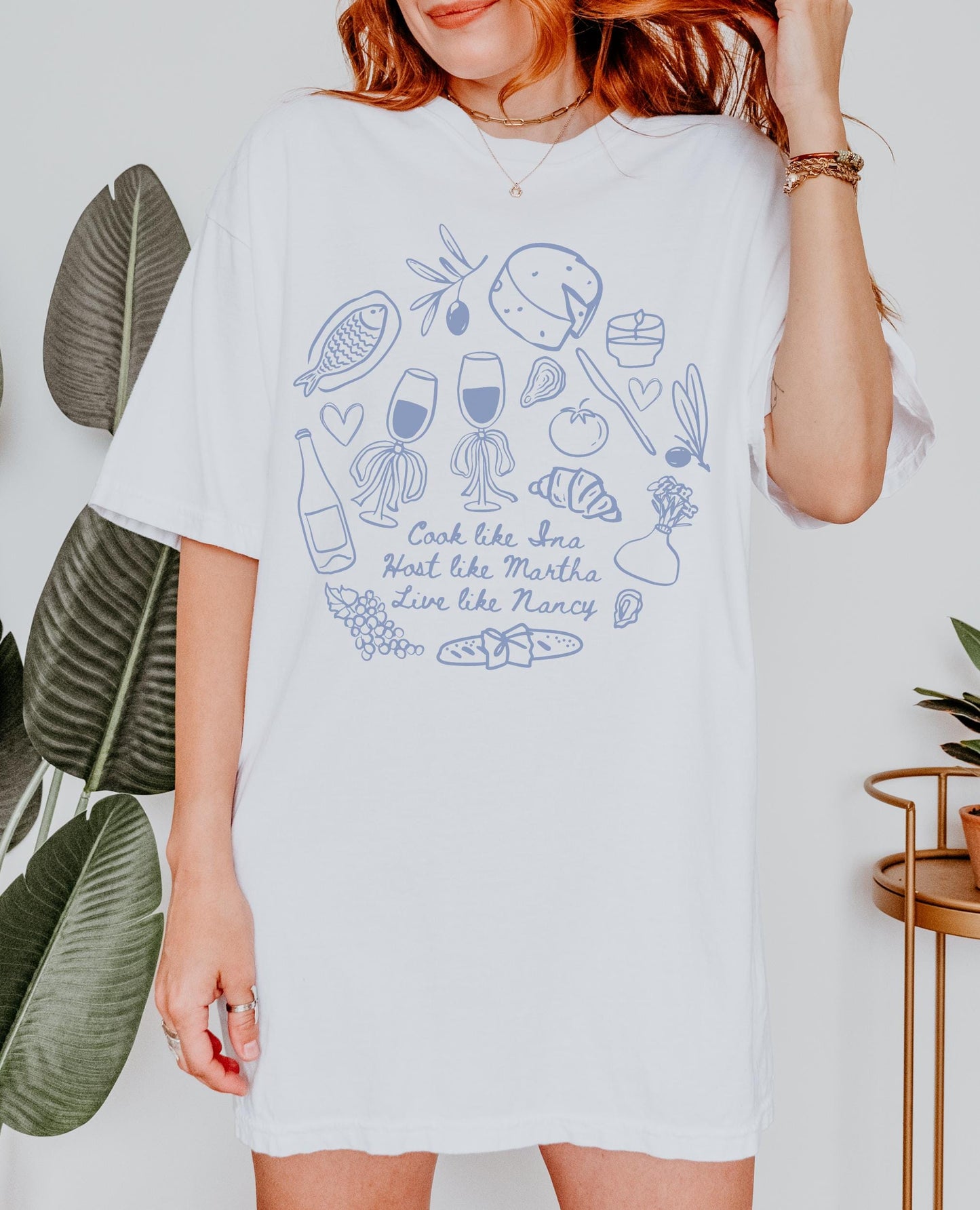 Cook Like Ina Host Like Martha Live Like Nancy Trendy Doodle Comfort Colors Tee * Mother's Day Foodie Gift Coastal Grandmother Aesthetic