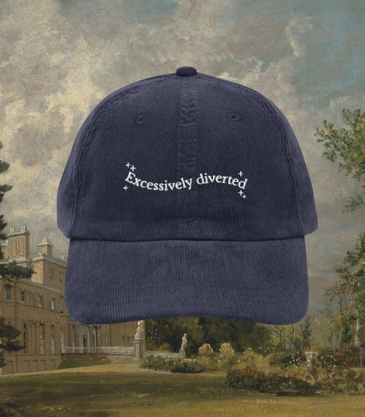 Pride & Prejudice Excessively Diverted Embroidered Corduroy Dad Hat * 20th Anniversary Jane Austen Fandom Merch Pemberley Darcy Bookish Gift