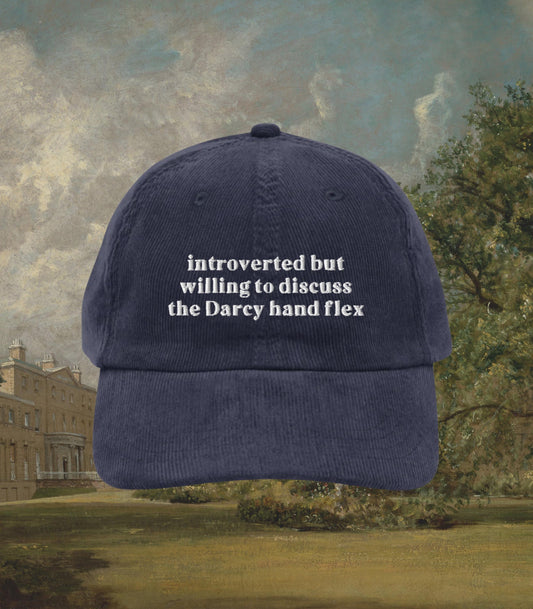 Pride & Prejudice Funny Introverted but Willing to Discuss Darcy Hand Flex Embroidered Corduroy Hat * Jane Austen Merch Fandom Bookish Gift