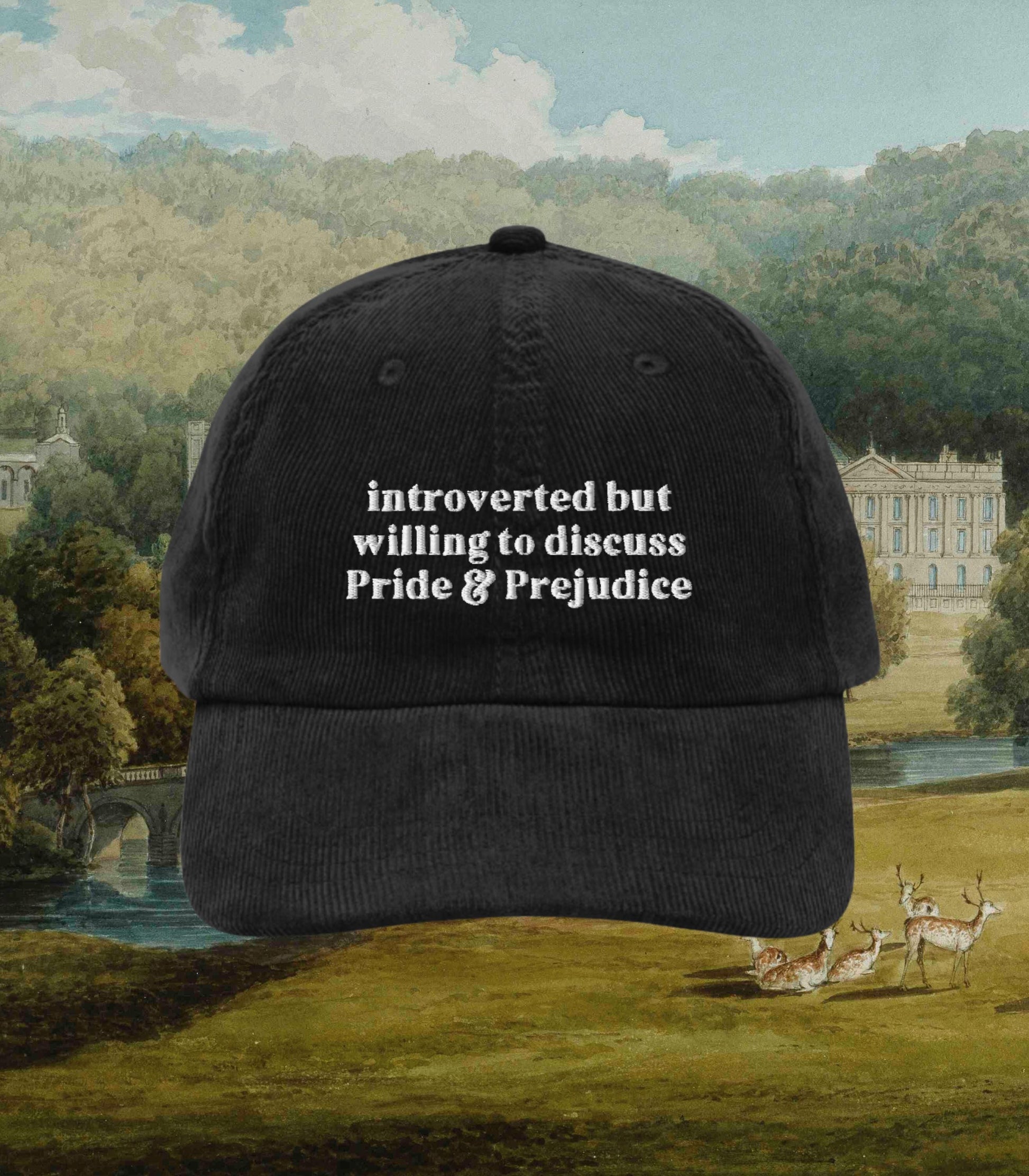 Pride & Prejudice Introverted but Willing to Discuss * Funny Embroidered Corduroy Hat * Jane Austen Darcy Merch Fandom Bookish Gift