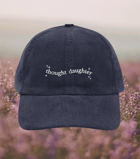 Thought Daughter Embroidered Corduroy Dad Hat Baseball Cap * Bookish Introvert Favorite Eldest Daughter Trend Gift * Aesthetic Clean Girl