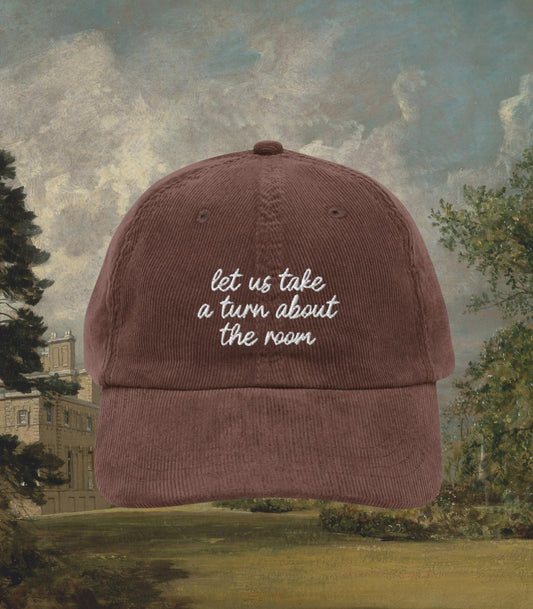 Pride & Prejudice Let us take a turn about the room Embroidered Corduroy Hat * Very fond of walking Jane Austen Merch Hot Girl Walk 20th