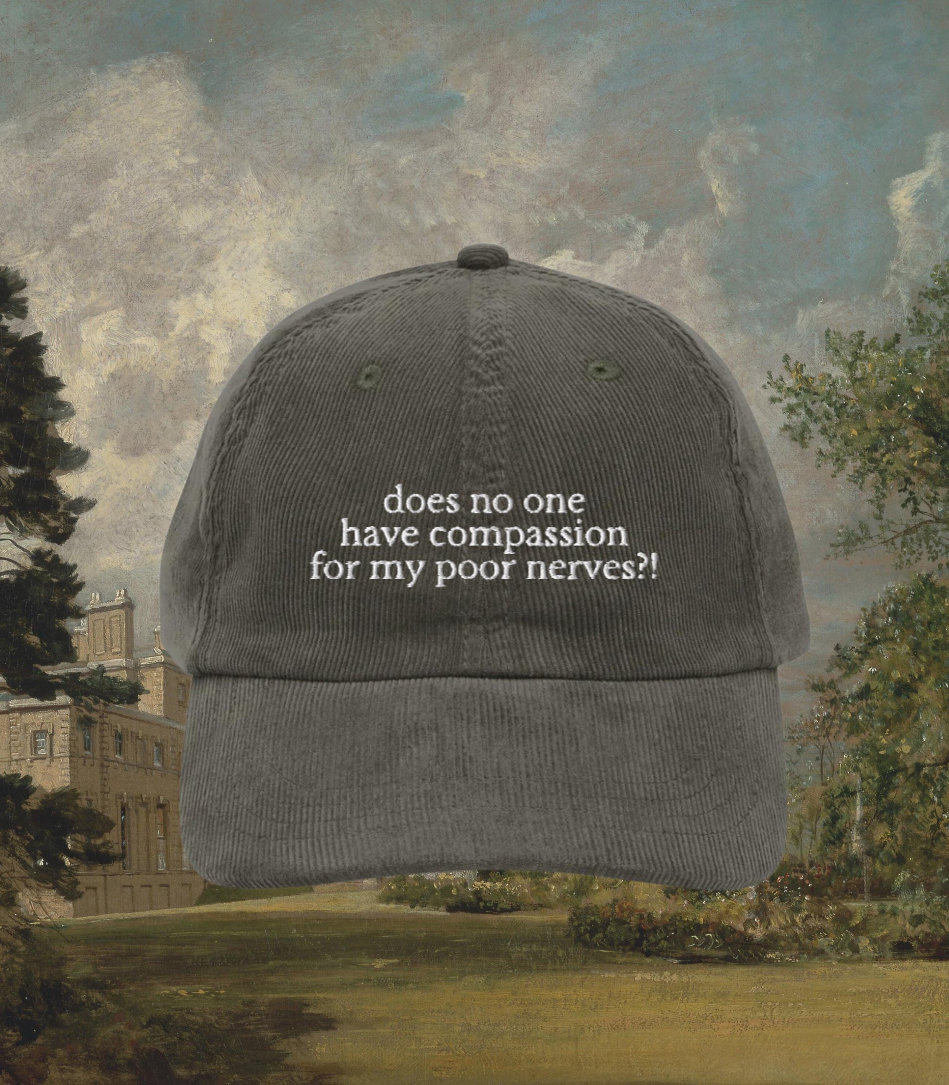 Pride and Prejudice Anxiety Mental Health Corduroy Embroidered Baseball Hat * Mrs Bennet Darcy Pemberley Jane Austen Bookish Merch Gift Idea