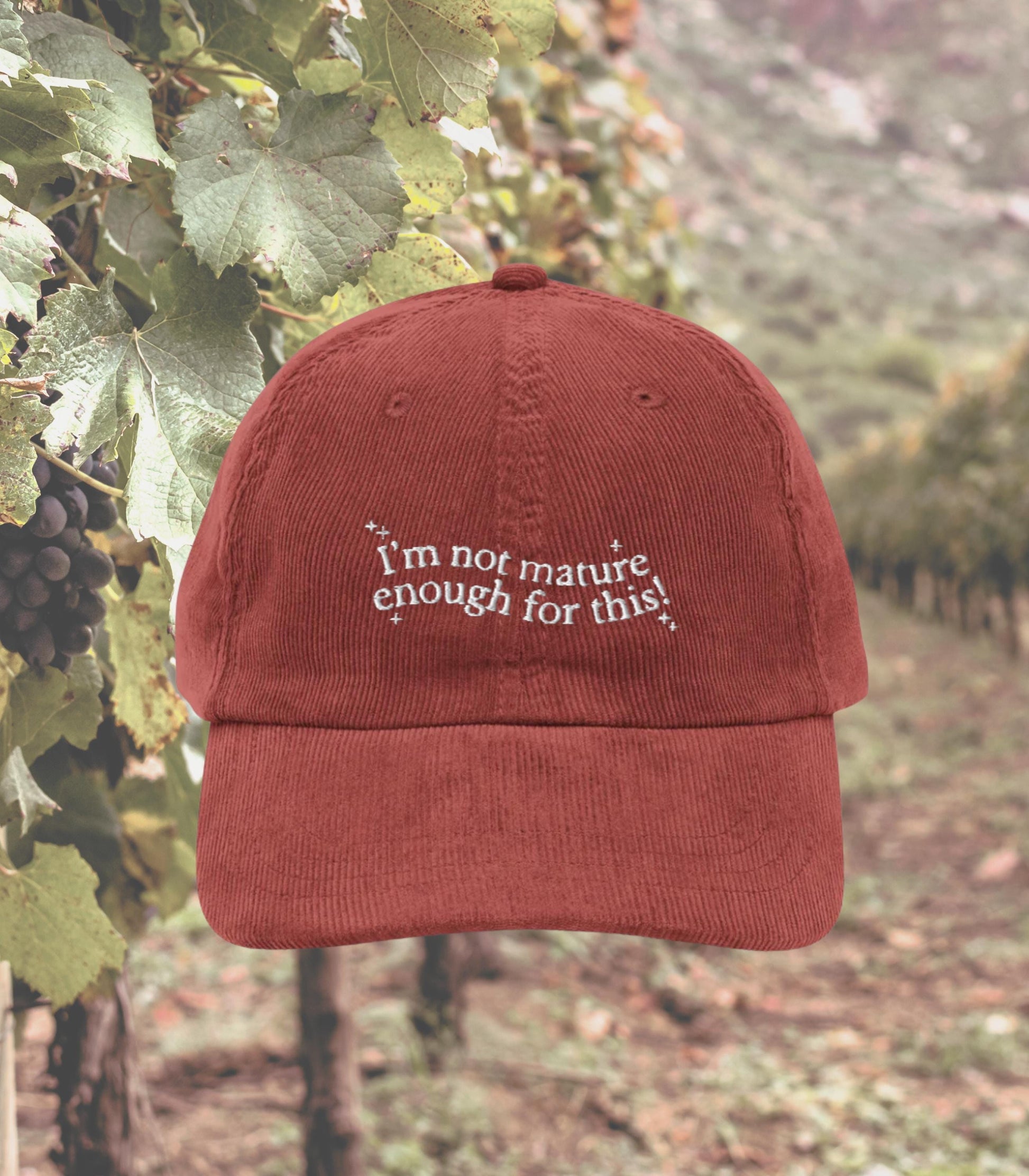 Not Mature Enough for This Funny Bach Embroidered Corduroy Hat * Coastal Hallie Annie Meredith Blake * Parker Knoll Camp Walden Parent Trap