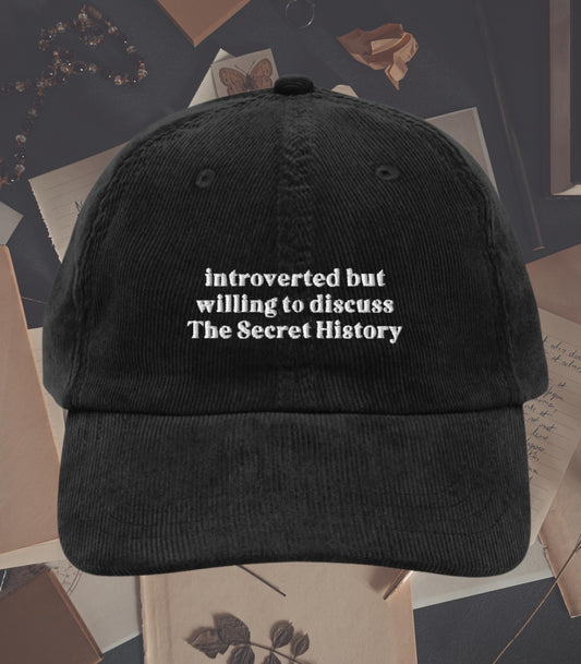 Introverted but willing to discuss The Secret History Embroidered Corduroy Hat * Dark Light Academia Aesthetic Subtle Bookish Gift Classics