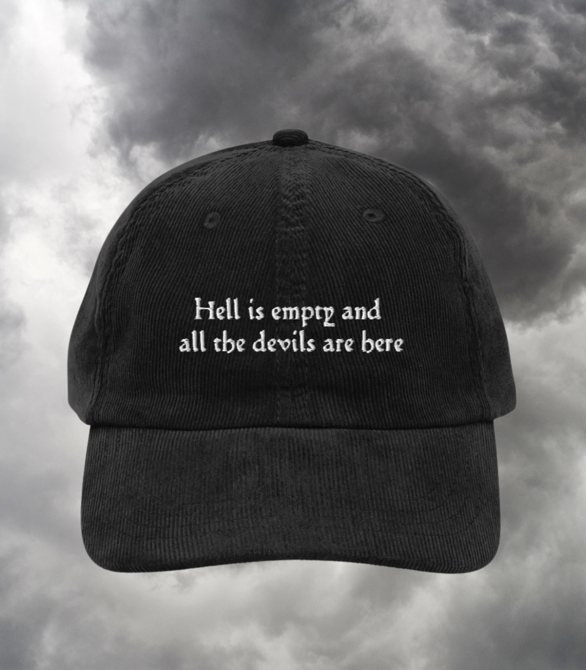Hell is Empty and all the Devils are Here Emo Embroidered Corduroy Hat * Bookish Shatter Me Aaron Warner Shakespeare Tempest Sector 45