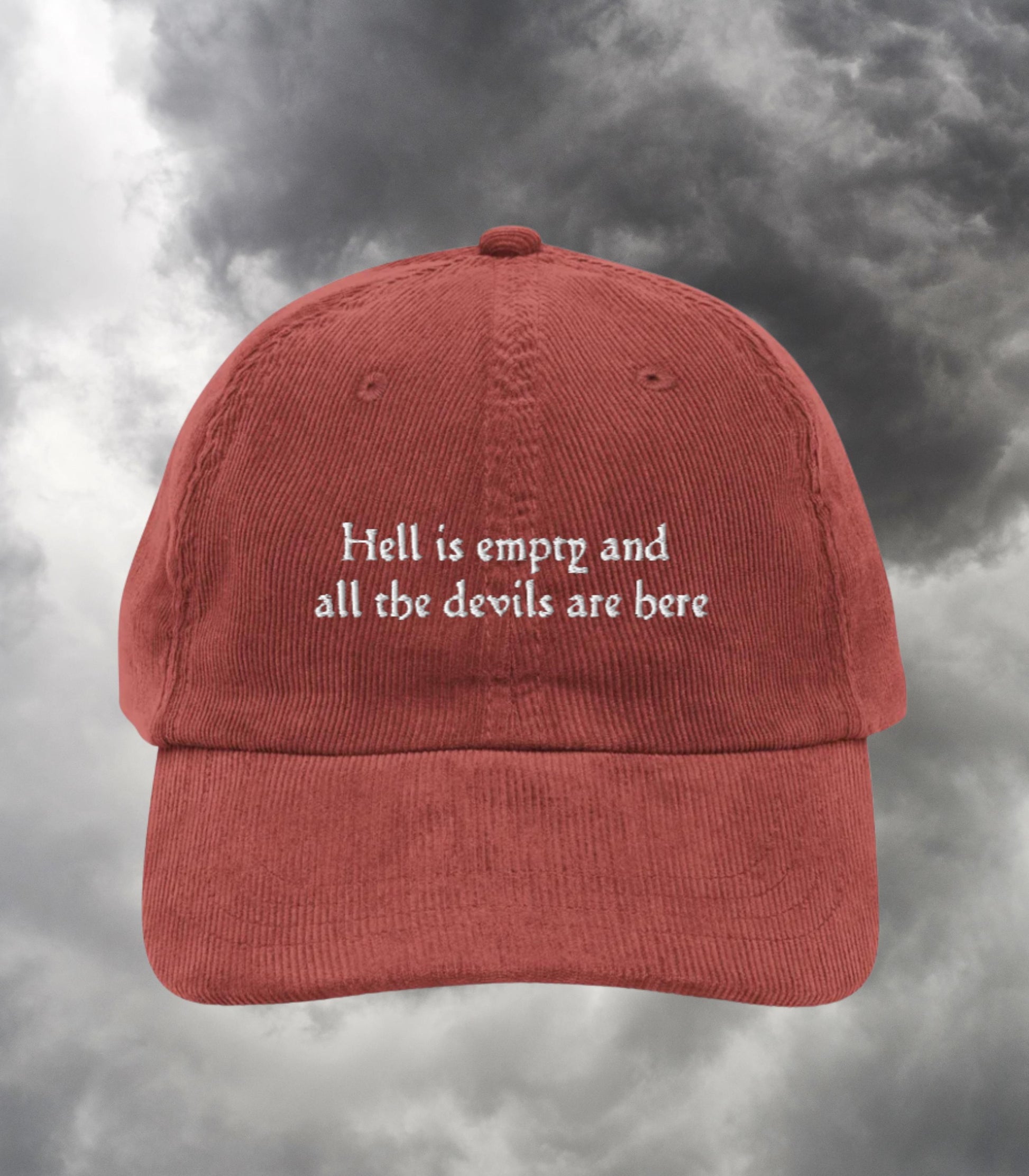 Hell is Empty and all the Devils are Here Emo Embroidered Corduroy Hat * Bookish Shatter Me Aaron Warner Shakespeare Tempest Sector 45