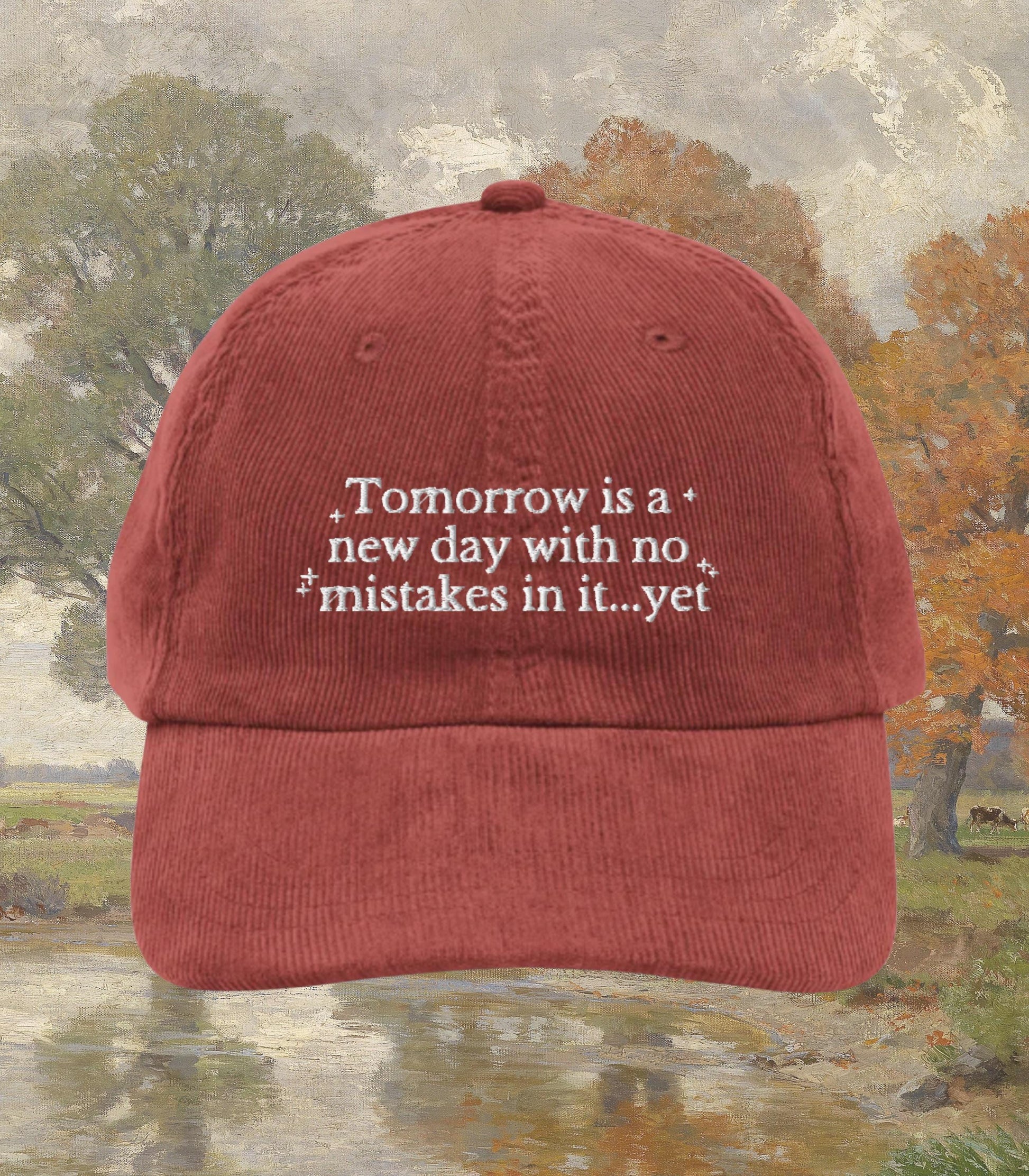 Anne of Green Gables Embroidered Corduroy Dad Hat * Tomorrow is a New Day with no Mistakes * Anne with an E Cottagecore Book Merch Gift Idea