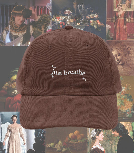 Just Breathe Ever After Embroidered corduroy dad hat * Cinderella story fairycore Princess Rom Com Movie Lover Gift Idea