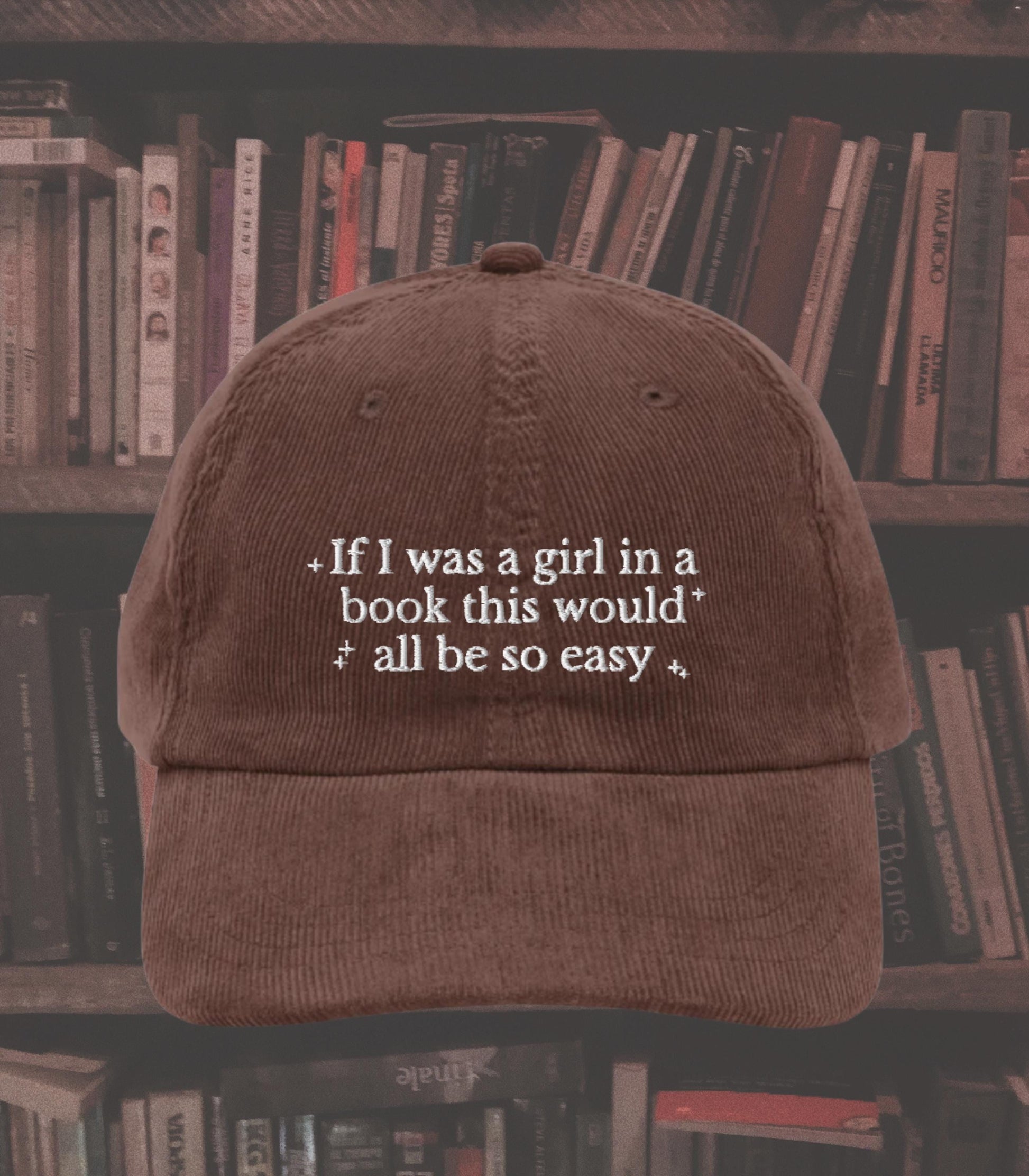 Little Women Girl in a Book Corduroy Embroidered Hat * Cottagecore Aesthetic March Sisters It's No Use Jo Meg Beth Amy Laurie Booktok Merch