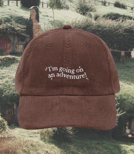 Going on an adventure Embroidered Corduroy Baseball Hat * Fantasy Reader Gift I am no man * Tolkien Fandom Merch Book Lover Trendy Bookish