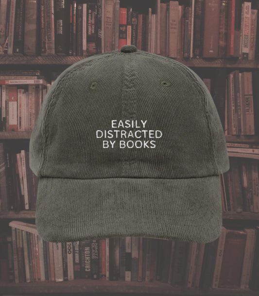 Easily Distracted by Books Funny Corduroy Dad Hat * Trendy Booktok Bookstagram Book Club Trucker Cap * Gift for Readers Bookworm Book Lover