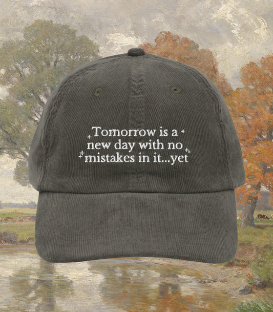 Anne of Green Gables Embroidered Corduroy Dad Hat * Tomorrow is a New Day with no Mistakes * Anne with an E Cottagecore Book Merch Gift Idea