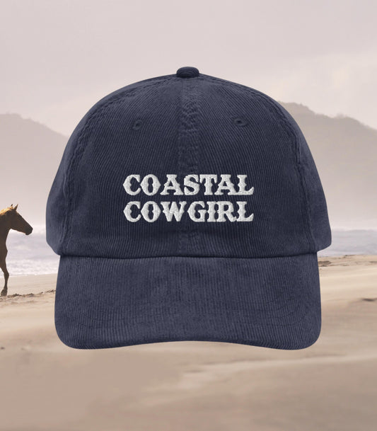 Coastal Cowgirl Embroidered Corduroy Dad Hat * Most Wanted Tyrant Western Romance Era Saddle Up Hootin Leads to Hollerin Trucker Cap