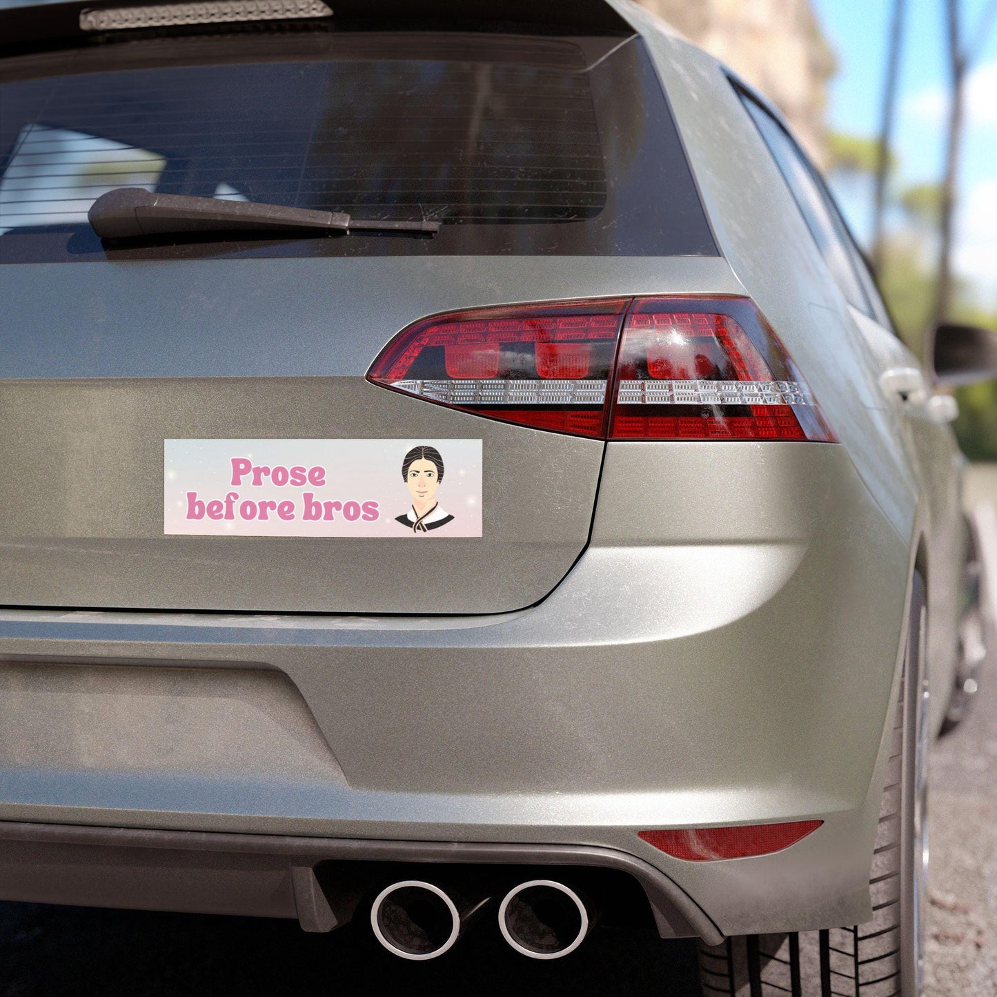 Prose Before Bros Emily Dickinson Car Magnet * Feminist Literary Bumper Sticker * Bookish Gift Idea for Poets Readers Rebels Introverts