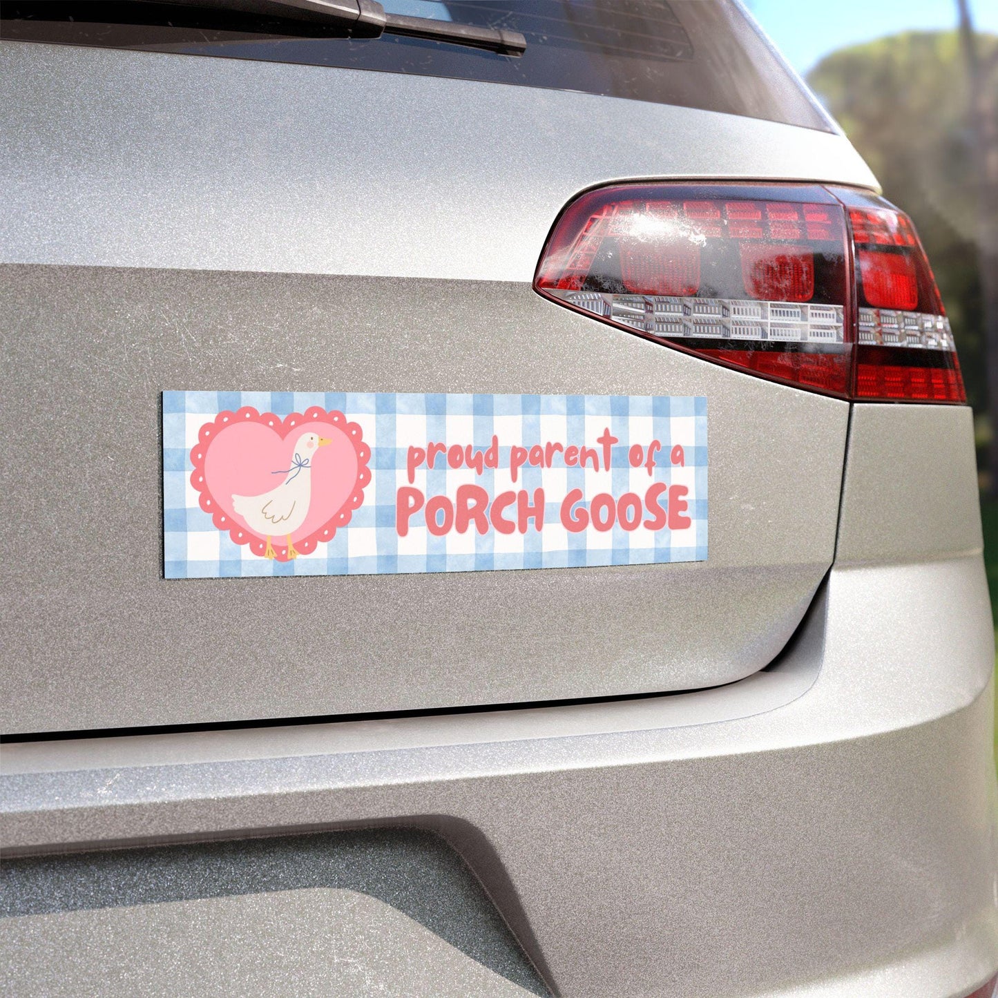 Proud Parent of a Porch Goose Social Club Car Magnet Bumper Sticker * Funny Tiktok Trendy Unhinged Cottagecore Got Too Silly Gift Idea