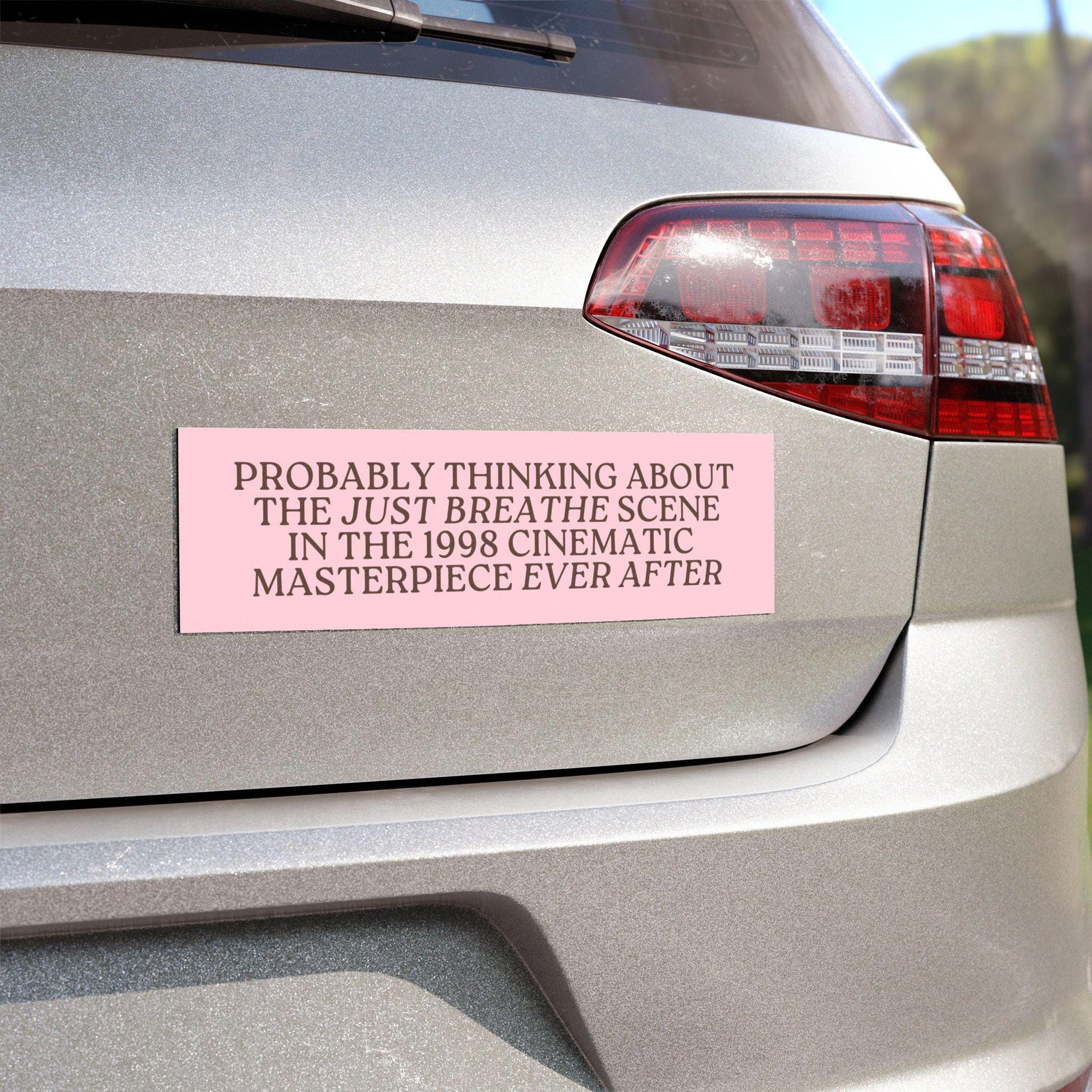 Ever After Car Bumper Magnet Fairytale Princesscore Medievalcore Sticker Decal Just Breathe Fairycore New Driver Cinematic Masterpiece Gift