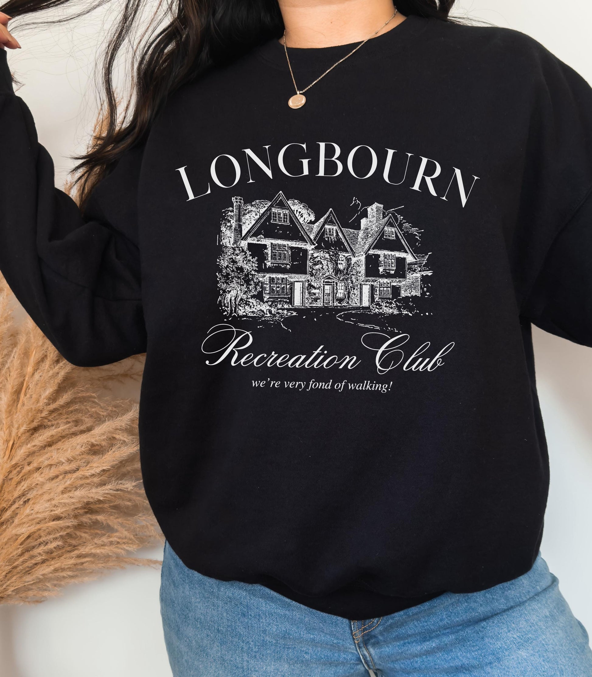 Pride & Prejudice Longbourn Recreation Club Sweatshirt * Netherfield Walking Club Very Fond of Walking 20th anniversary Mr Darcy Jane Austen