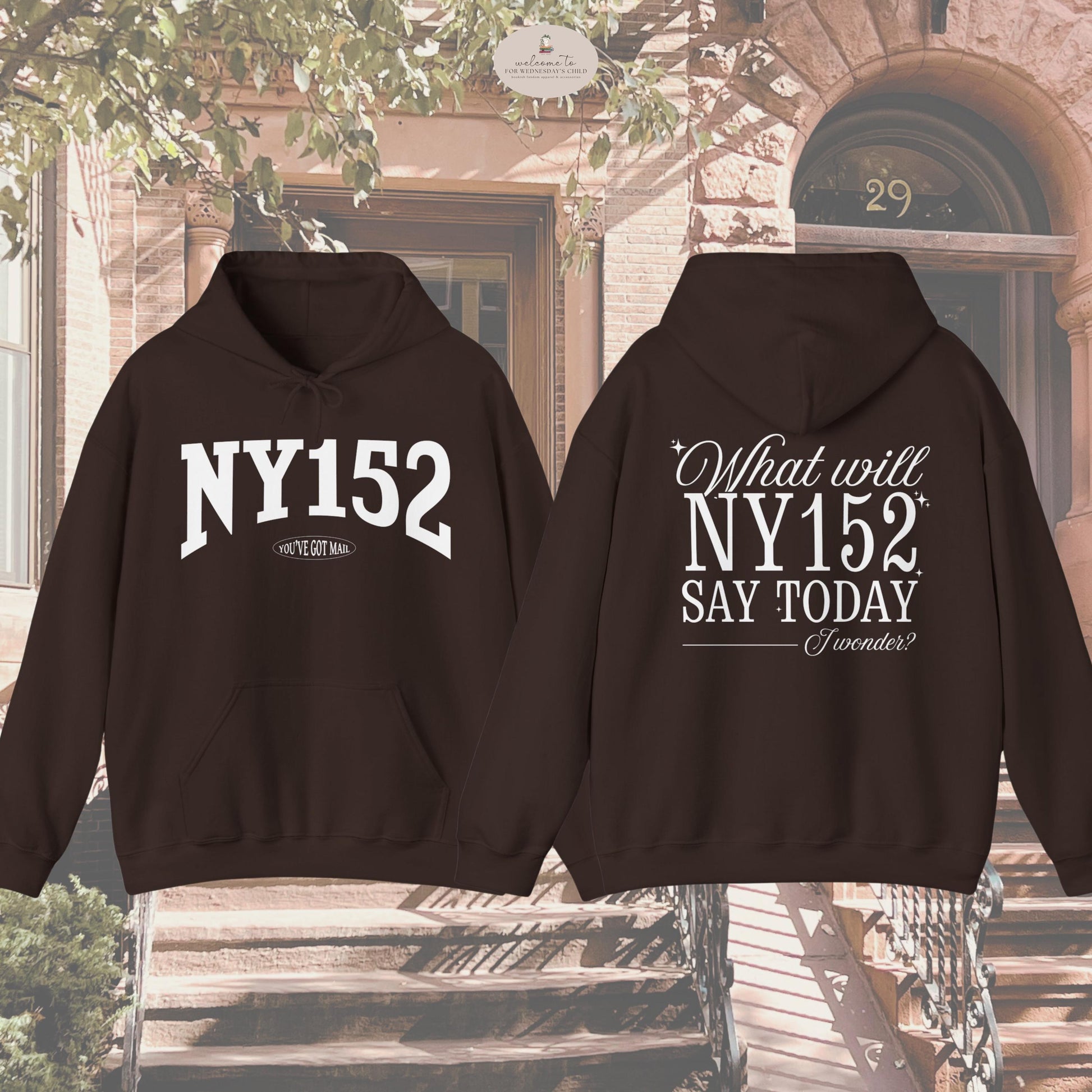 You've Got Mail NY152 Hoodie Sweatshirt * 90s Rom Com Movie Lover Book Merch Gift * Don't Cry Shopgirl Fox Books Shop Around The Corner