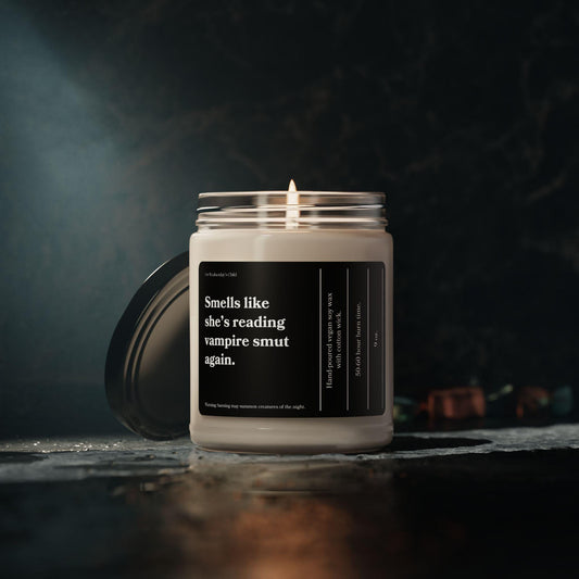 Smells like she's reading vampire smut again Gothic Movie Lover Soy Candle Dark Academia Season Fall Autumn Gift Cullen Forks Spooky Season