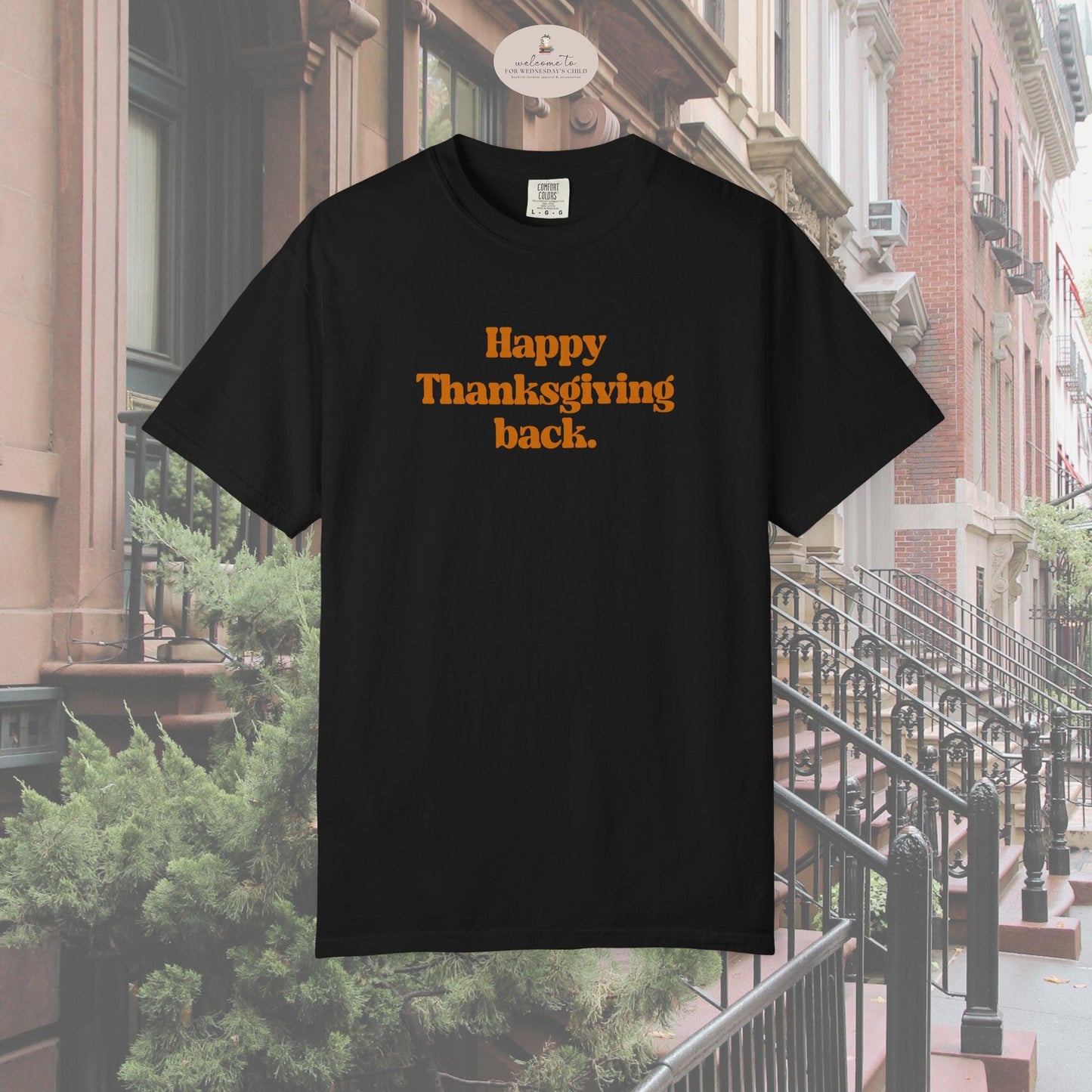 Retro Happy Thanksgiving Back You've got mail Comfort Colors Tee * Nora Ephron Kathleen Kelly Joe Fox Don't Cry Shopgirl Shop Around Corner