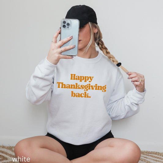Happy Thanksgiving Back 90s Romcom You've got mail Sweatshirt * Nora Ephron Kathleen Kelly Joe Fox Books Shop Around Corner Bookish Gift
