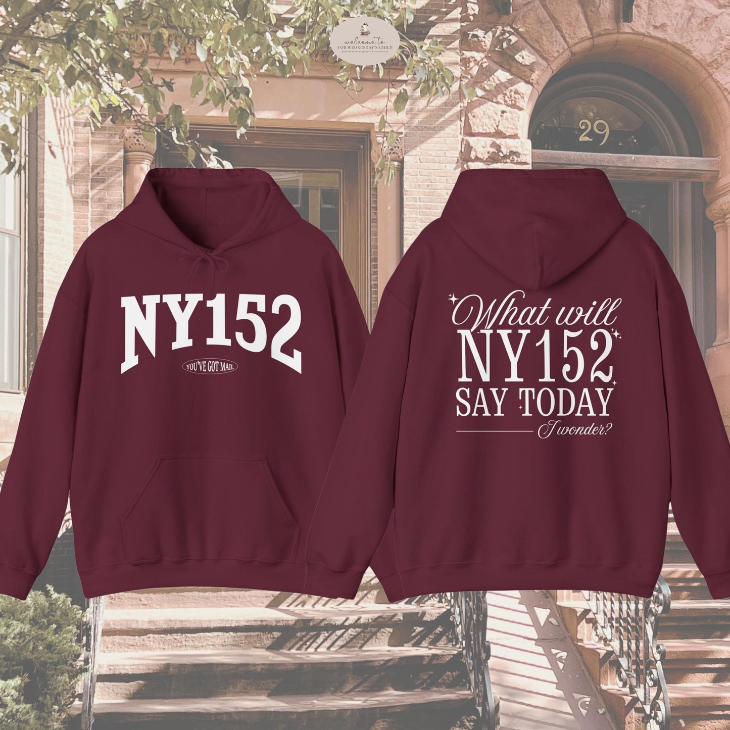 You've Got Mail NY152 Hoodie Sweatshirt * 90s Rom Com Movie Lover Book Merch Gift * Don't Cry Shopgirl Fox Books Shop Around The Corner