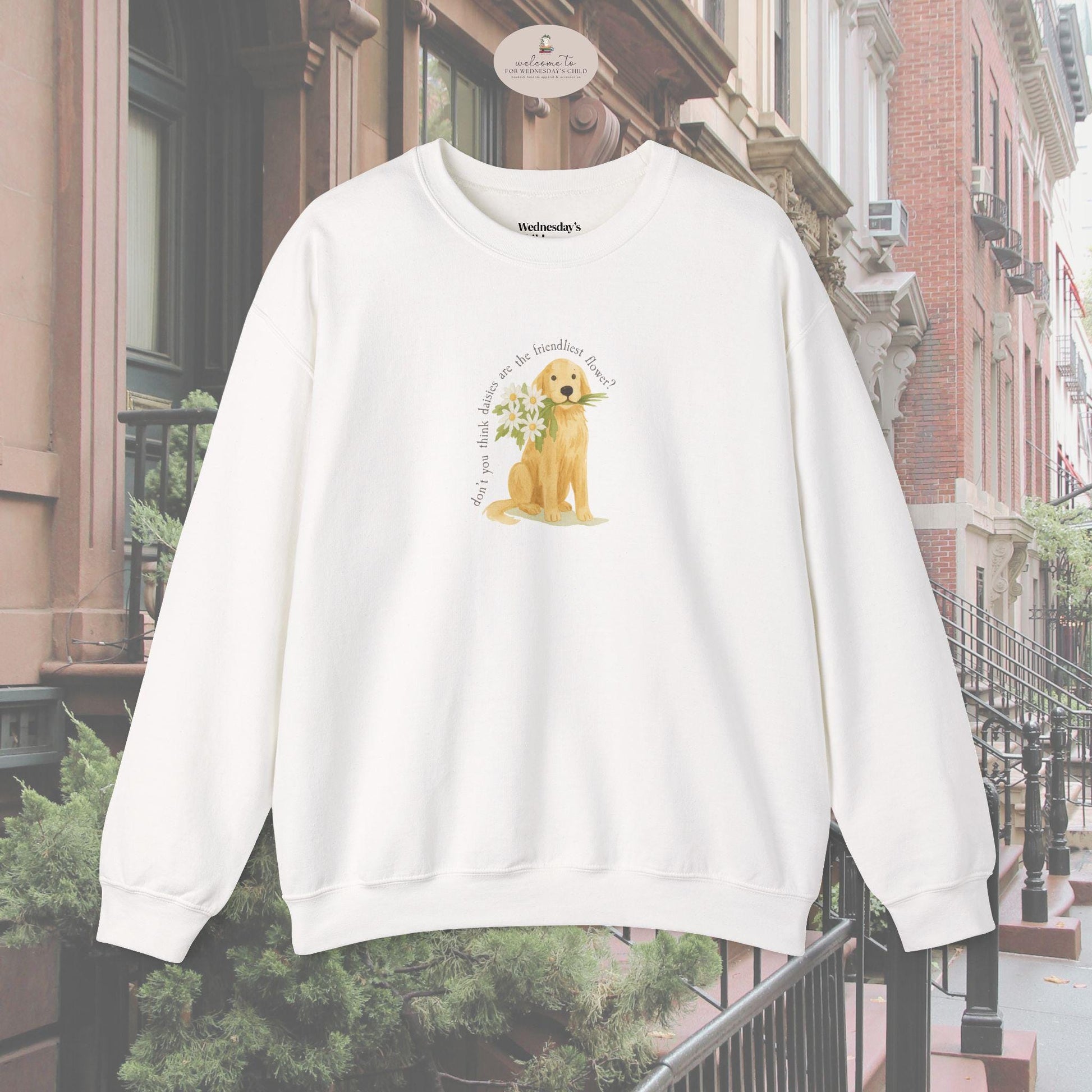 You've Got Mail Brinkley Dog Sweatshirt * Kathleen Kelly Daisies Bouquet NY152 Meg Ryan Fall Tom Hanks Directed Nora Ephron Rom Com 90s