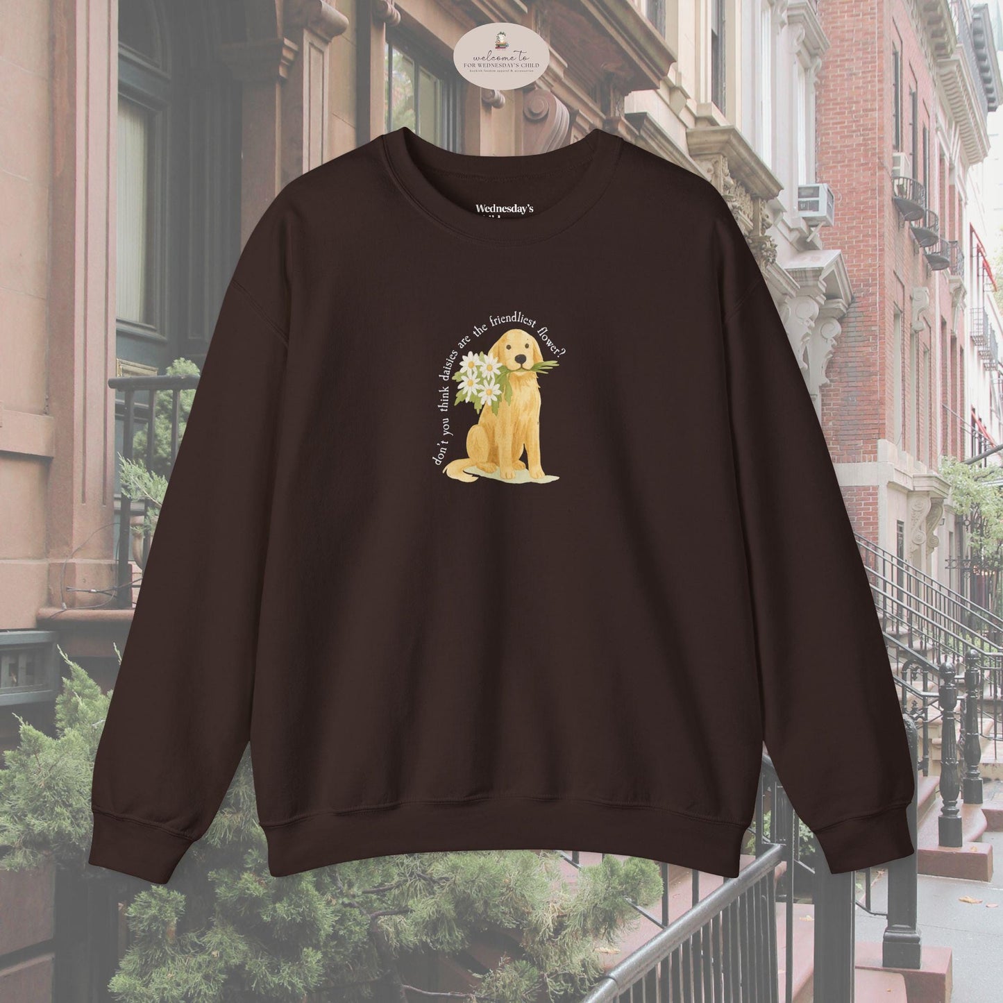 You've Got Mail Brinkley Dog Sweatshirt * Kathleen Kelly Daisies Bouquet NY152 Meg Ryan Fall Tom Hanks Directed Nora Ephron Rom Com 90s