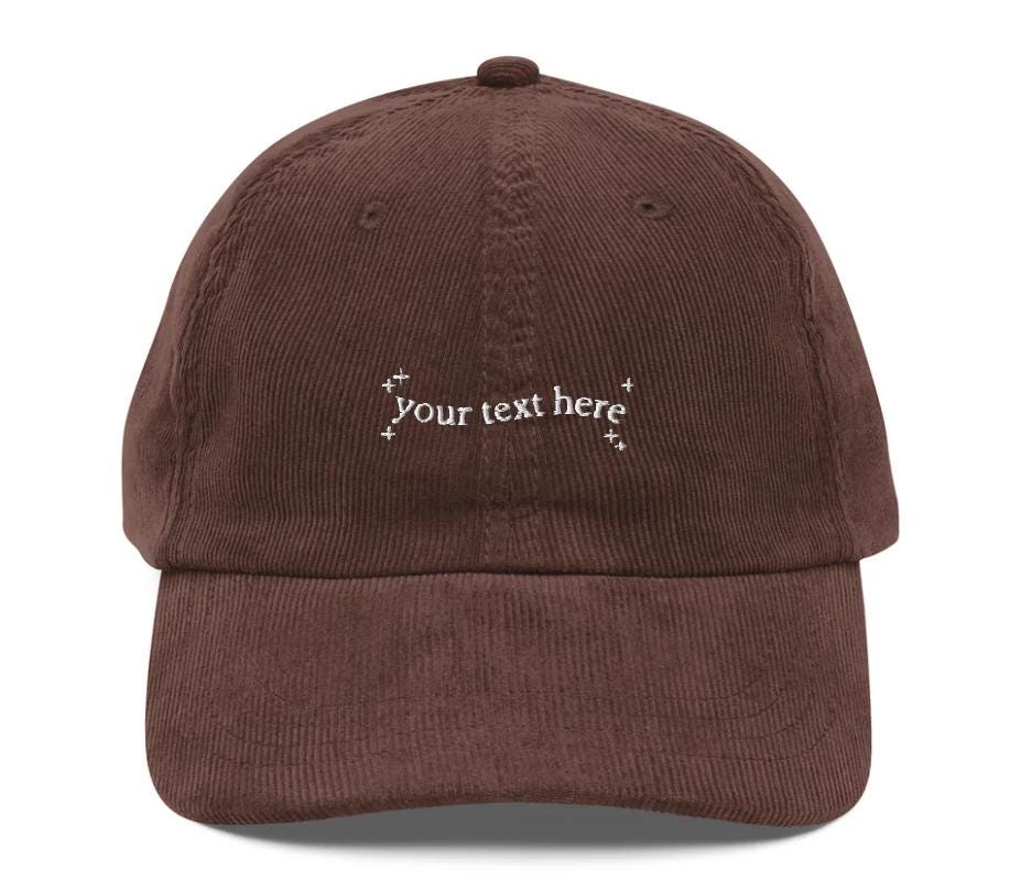 Custom Your Text Here Corduroy Embroidered Hat Personalized Unisex Baseball Cap White Elephant Christmas Bookish Merch Gift for Girlfriend