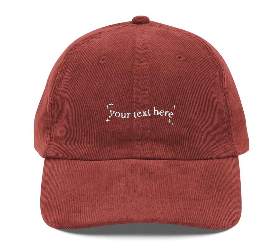 Custom Your Text Here Corduroy Embroidered Hat Personalized Unisex Baseball Cap White Elephant Christmas Bookish Merch Gift for Girlfriend