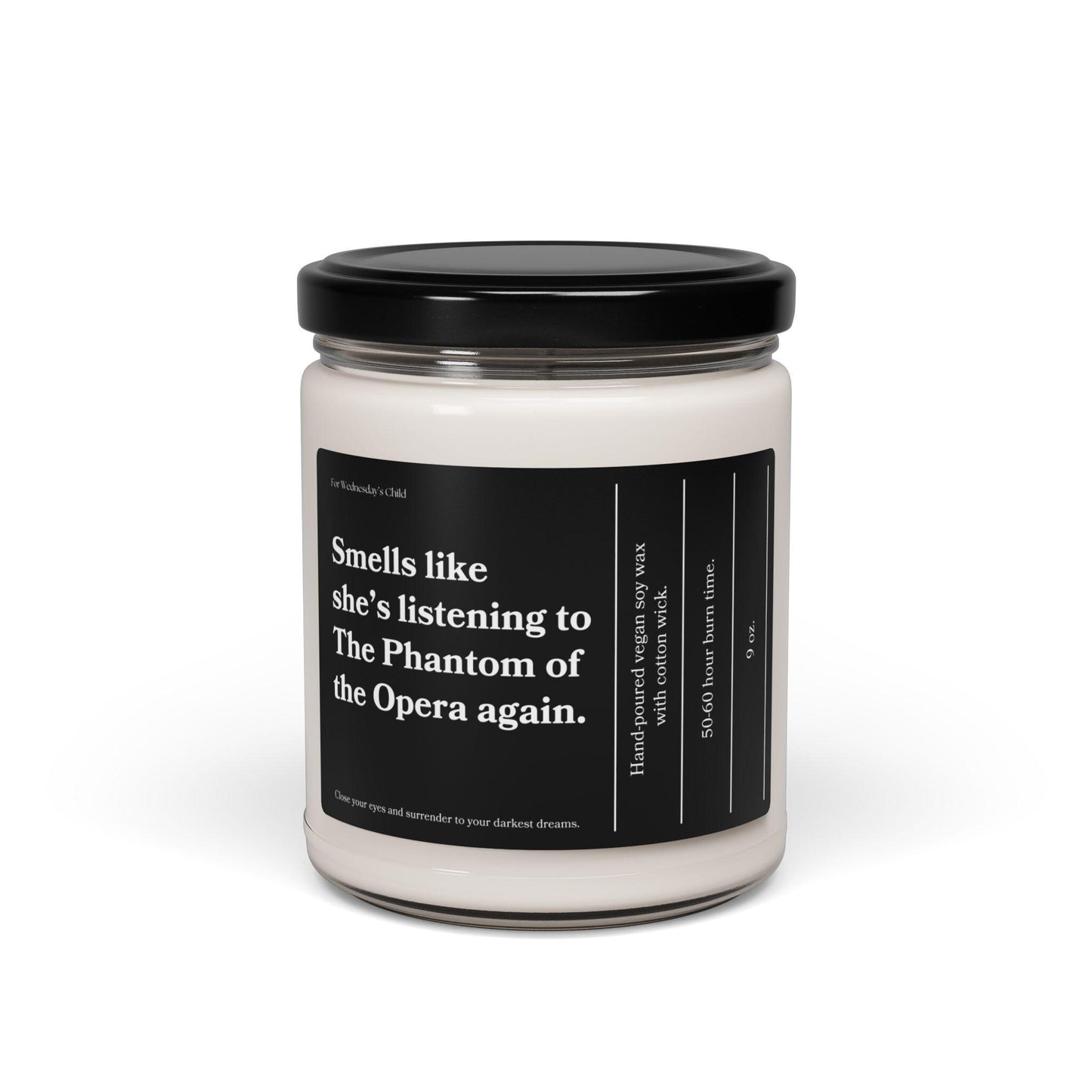 Gaston Leroux Phantom of the Opera Vegan Soy Candle * Smells Like Gothic Literature Sweatshirt Spooky Season Theater Drama Lover Cast Gift