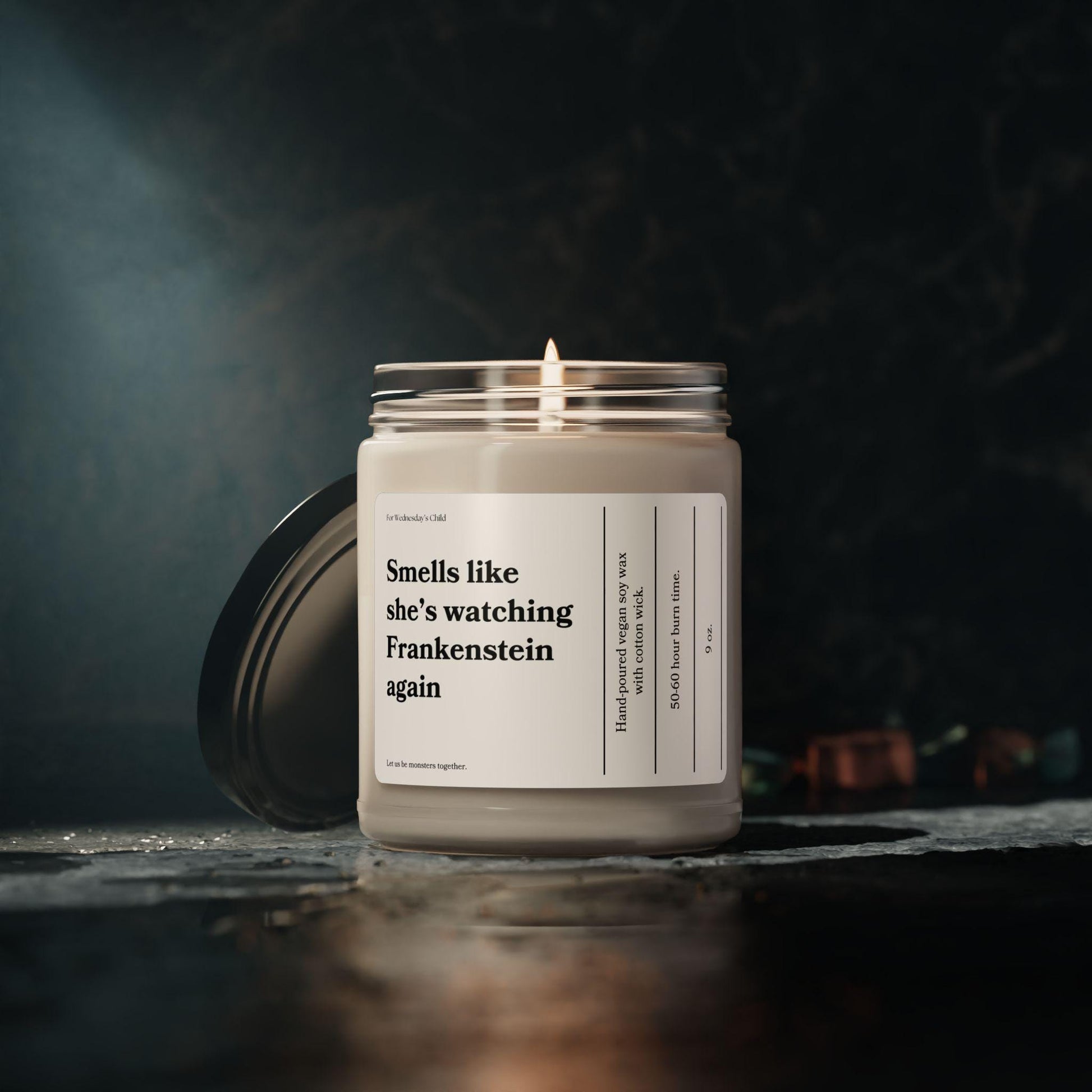 Smells like she's watching Frankenstein again vegan soy candle Mary Shelley Classic Gothic Horror Dark Romance Subtle Bookish Christmas 2025