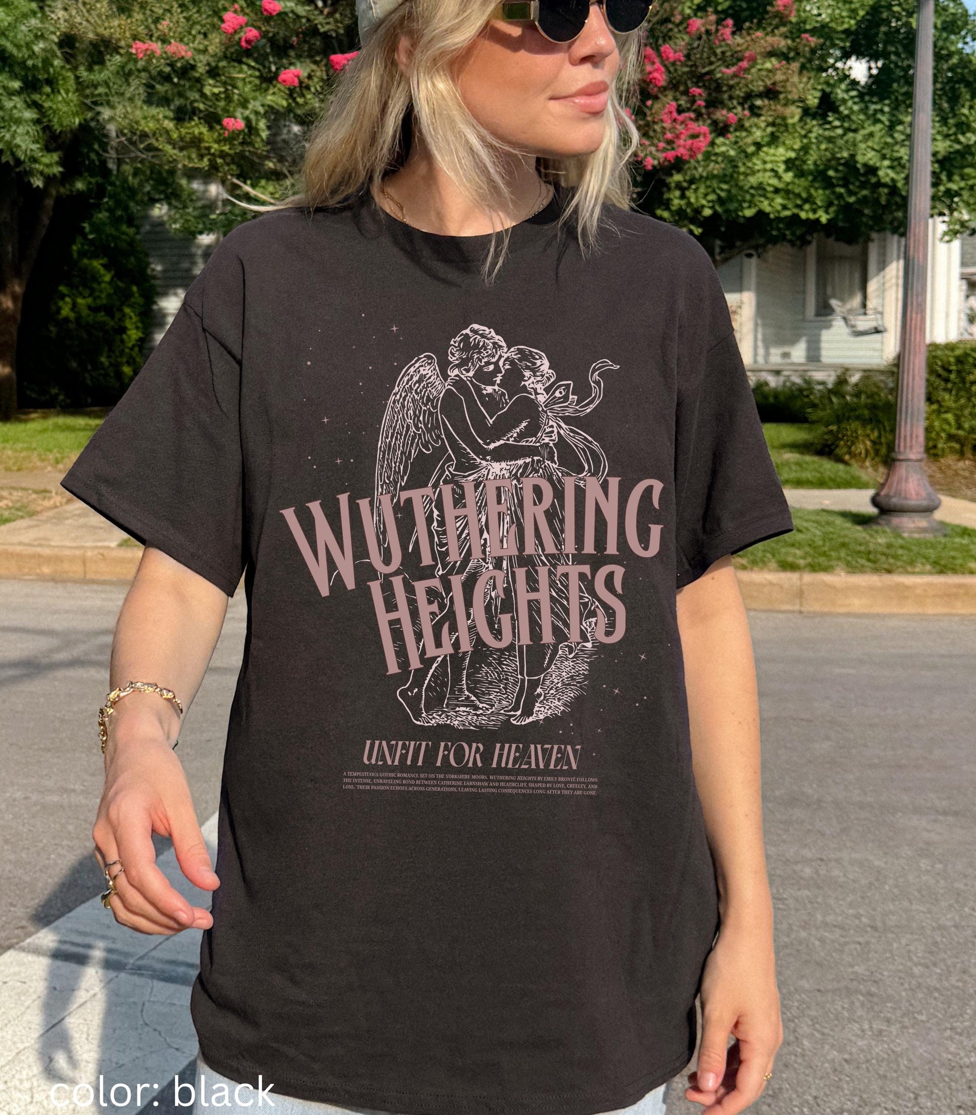 Wuthering Heights Emily Bronte Unfit For Heaven Angel Comfort Colors Tee Coquette Cathy Heathcliff Movie Lover Valentine 2026 Bookish Gift