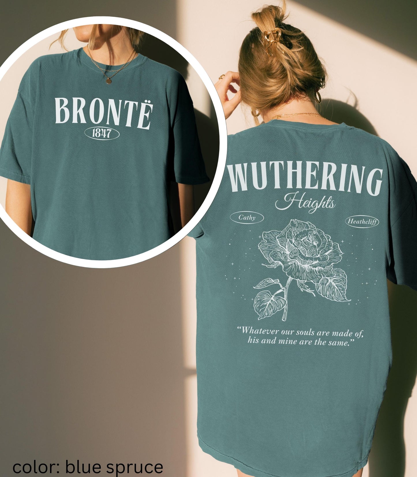 Wuthering Heights Cathy Heathcliff Emily Bronte Comfort Colors Tee Whatever Souls are Made Of Bookish Quote Dark Gothic Romance Morally Grey